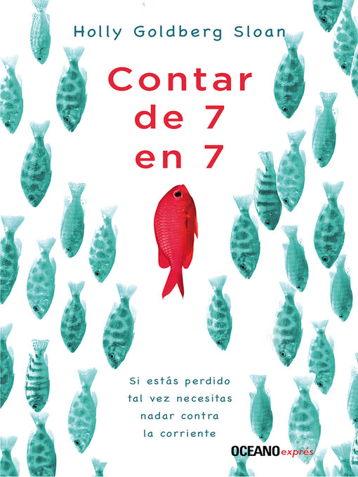 Title details for Contar de 7 en 7 by Holly Goldberg Sloan - Available